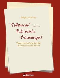 Vorderes Coverbild TELLERWEISE.....Kulinarische Erinnerungen!