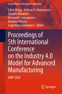 Vorderes Coverbild Proceedings of 5th International Conference on the Industry 4.0 Model for Advanced Manufacturing