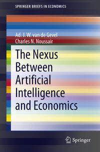 Vorderes Coverbild The Nexus between Artificial Intelligence and Economics