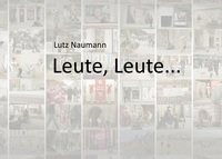 Vorderes Coverbild Leute, Leute...