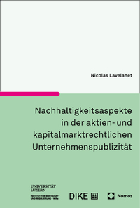 Vorderes Coverbild Nachhaltigkeitsaspekte in der aktien- und kapitalmarktrechtlichen Unternehmenspublizität