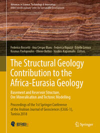 Vorderes Coverbild The Structural Geology Contribution to the Africa-Eurasia Geology: Basement and Reservoir Structure, Ore Mineralisation and Tectonic Modelling