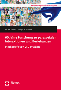 Vorderes Coverbild 60 Jahre Forschung zu parasozialen Interaktionen und Beziehungen