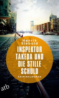 Vorderes Coverbild Inspektor Takeda und die stille Schuld