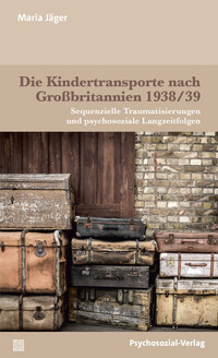 Vorderes Coverbild Die Kindertransporte nach Großbritannien 1938/39