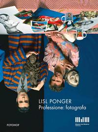 Vorderes Coverbild Lisl Ponger. Professione: fotografa.
