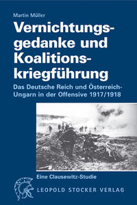 Vorderes Coverbild Vernichtungsgedanke und Koalitionskriegführung