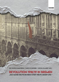 Vorderes Coverbild Revolution 1918/19 in Bremen