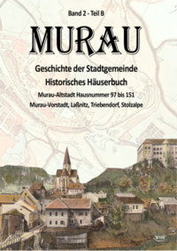 Vorderes Coverbild Murau - Geschichte der Stadtgemeinde Band 2 - Teil B