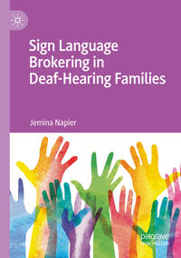 Vorderes Coverbild Sign Language Brokering in Deaf-Hearing Families