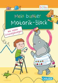 Vorderes Coverbild Schlau für die Schule: Mein bunter Motorik-Block