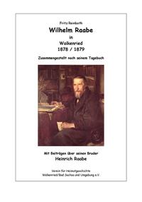 Vorderes Coverbild Wilhelm Raabe in Walkenried 1878/1879