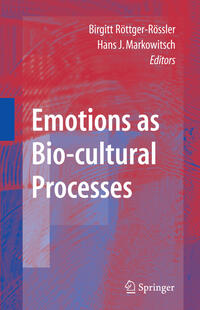 Vorderes Coverbild Emotions as Bio-cultural Processes