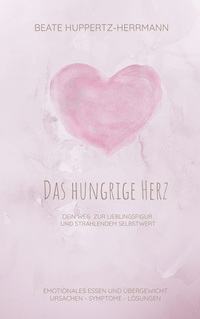 Vorderes Coverbild Das hungrige Herz
