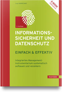 Vorderes Coverbild Informationssicherheit und Datenschutz – einfach und effektiv