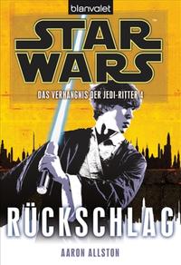 Vorderes Coverbild Star Wars™ Das Verhängnis der Jedi-Ritter 4
