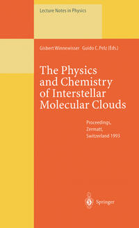 Vorderes Coverbild The Physics and Chemistry of Interstellar Molecular Clouds