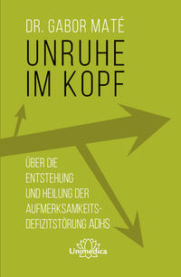 Vorderes Coverbild Unruhe im Kopf