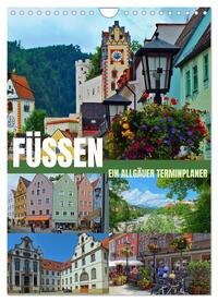 Vorderes Coverbild Füssen - Ein Allgäuer Terminplaner (Wandkalender 2025 DIN A4 hoch), CALVENDO Monatskalender