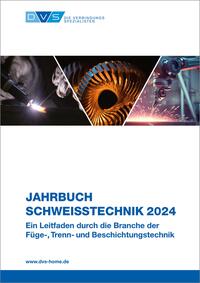 Vorderes Coverbild Jahrbuch Schweißtechnik 2024