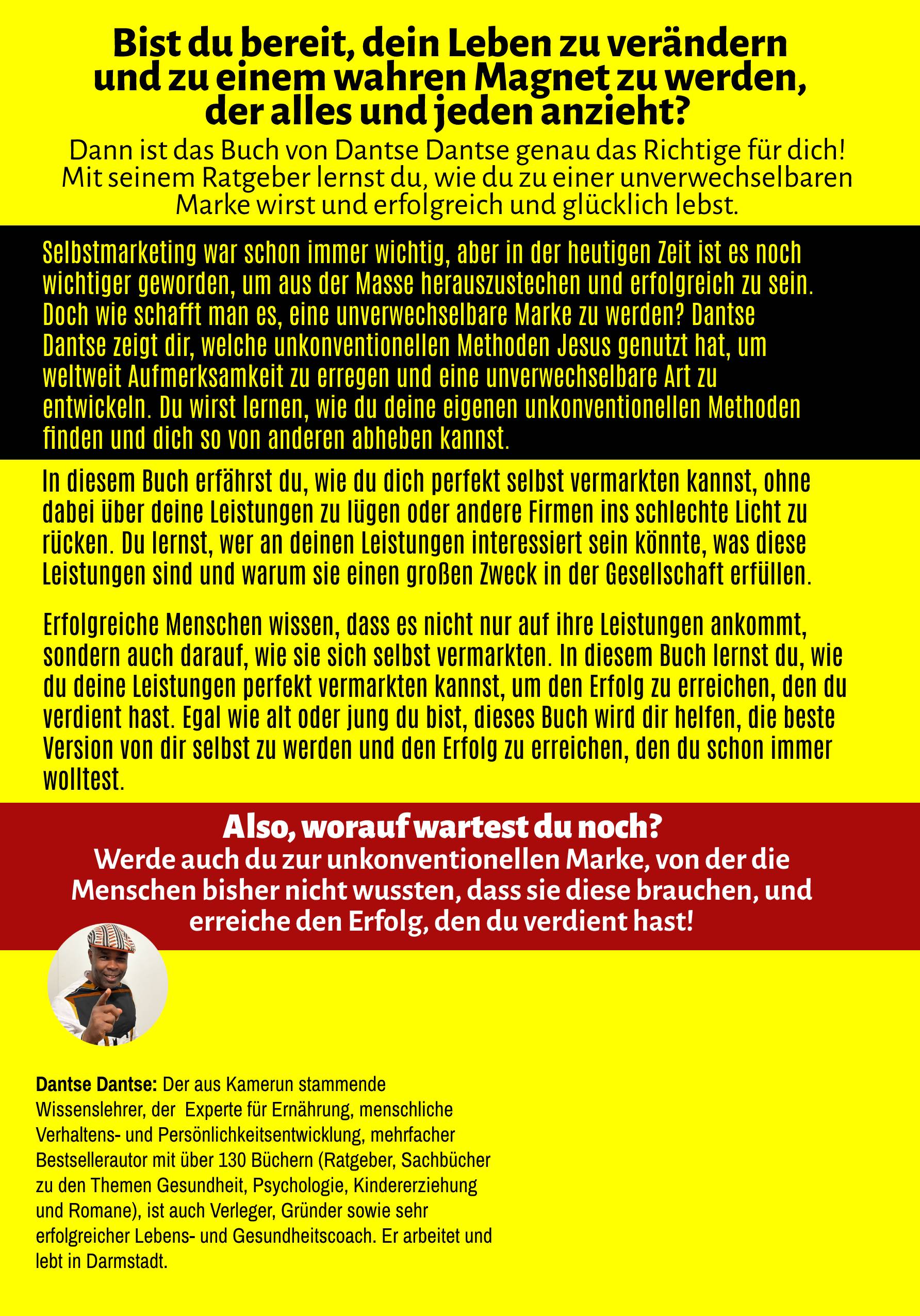 Rückseitencover Perfektes Selbstmarketing: Die Marke ICH – sei dein Verkaufstalent! Wenn niemand weiß, dass es dich gibt, dann bist du nichts – auch wenn du Gott bist