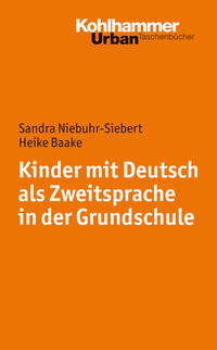 Vorderes Coverbild Kinder mit Deutsch als Zweitsprache in der Grundschule