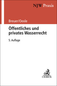 Vorderes Coverbild NJW-Praxis / Öffentliches und privates Wasserrecht