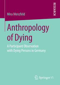 Vorderes Coverbild Anthropology of Dying