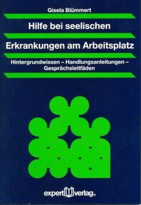 Vorderes Coverbild Hilfe bei seelischen Erkrankungen am Arbeitsplatz