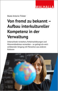 Vorderes Coverbild Von fremd zu bekannt - Aufbau interkultureller Kompetenz in der Verwaltung