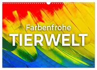 Vorderes Coverbild Farbenfrohe Tierwelt (Wandkalender 2025 DIN A3 quer), CALVENDO Monatskalender