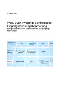 Vorderes Coverbild Weiß-Buch Invoicing: Elektronische Eingangsrechnungsbearbeitung