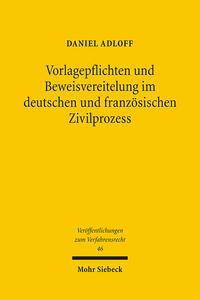 Vorderes Coverbild Vorlagepflichten und Beweisvereitelung im deutschen und französischen Zivilprozess