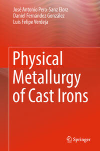 Vorderes Coverbild Physical Metallurgy of Cast Irons