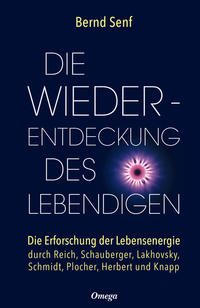 Vorderes Coverbild Die Wiederentdeckung des Lebendigen
