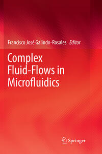 Vorderes Coverbild Complex Fluid-Flows in Microfluidics