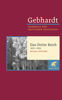 Vorderes Coverbild Gebhardt: Handbuch der deutschen Geschichte. Band 19 (Gebhardt Handbuch der Deutschen Geschichte, Bd. 19)