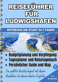 Vorderes Coverbild Reiseführer für Ludwigshafen am Rhein