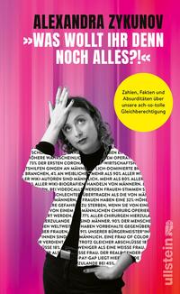 Vorderes Coverbild »Was wollt ihr denn noch alles?!«