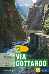 Vorderes Coverbild Wanderland Schweiz Bd. 7 - Via Gottardo