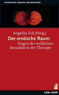 Vorderes Coverbild Der erotische Raum