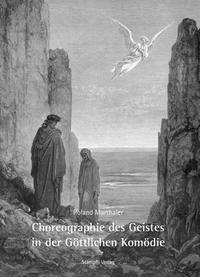 Vorderes Coverbild Choreographie des Geistes in der göttlichen Komödie
