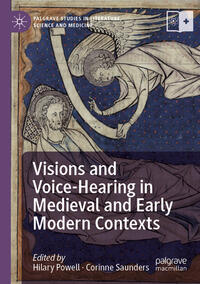 Vorderes Coverbild Visions and Voice-Hearing in Medieval and Early Modern Contexts