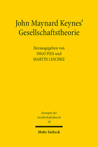 Vorderes Coverbild John Maynard Keynes' Gesellschaftstheorie