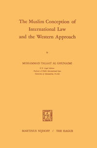 Vorderes Coverbild The Muslim Conception of International Law and the Western Approach