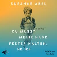 Vorderes Coverbild Du musst meine Hand fester halten, Nr. 104