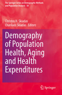 Vorderes Coverbild Demography of Population Health, Aging and Health Expenditures