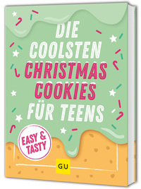 Vorderes Coverbild Die coolsten Christmas Cookies für Teens