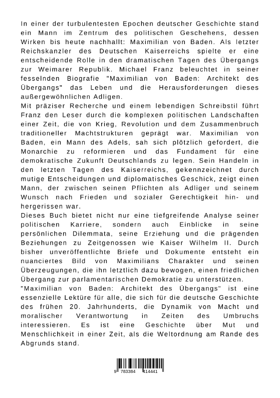Rückseitencover Maximilian von Baden: Architekt des Übergangs