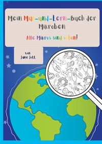 Vorderes Coverbild Mein Mal-und-Lern-Buch der Mikroben